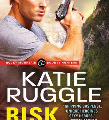 RIsk it All by Katie Ruggle